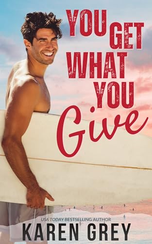You Get What You Give: a retro romantic comedy (Carolina Classics Book 1)