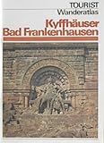  Kyffhäuser Bad Frankenhausen (Tourist-Wanderatlas) [Broschüre] [Broschüre]