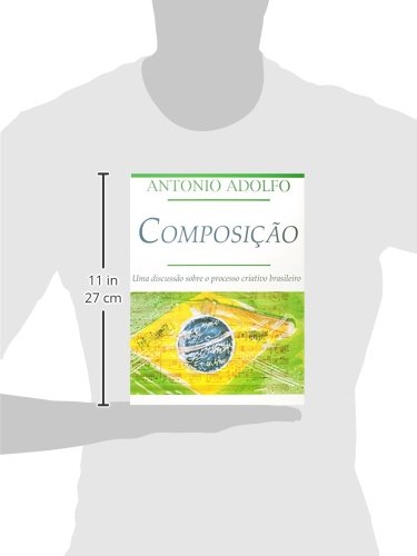 Composição - Uma discussão sobre o processo criativo brasileiro