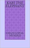  Kari the Elephant (English Edition)
