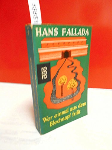 Wer Einmal Aus Dem Blechnapf FriBt 3499100541 Book Cover