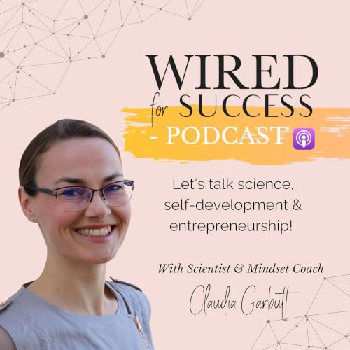 Wired For Success: Success Mindset, High-Performance Habits, and Business Success for Entrepreneurs cover art
