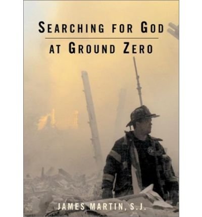Searching for God at Ground Zero: A Memoir (Paperback) - Common