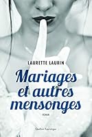 MARIAGES ET AUTRES MENSONGES 2764429339 Book Cover