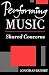 Performing Music: Shared Concerns (Clarendon Paperbacks)