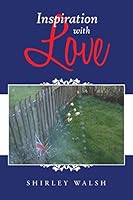 Inspiration with Love 1524631922 Book Cover