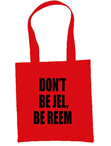 Tribal T-Shirt Men's Don't Be Jel Be Reem Tote Shoulder Bag One Size Red