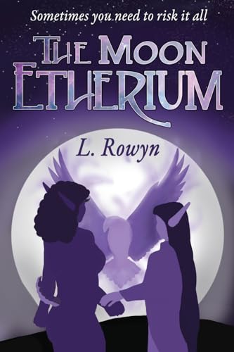 The Moon Etherium (An Etherium Novel)