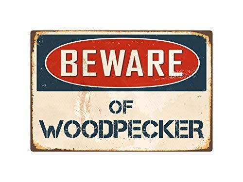 Lilyanaen New Metal Sign Aluminum Sign Beware Woodpecker Vintage Retro