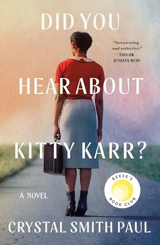 Cover of Did You Hear About Kitty Karr?: A Novel