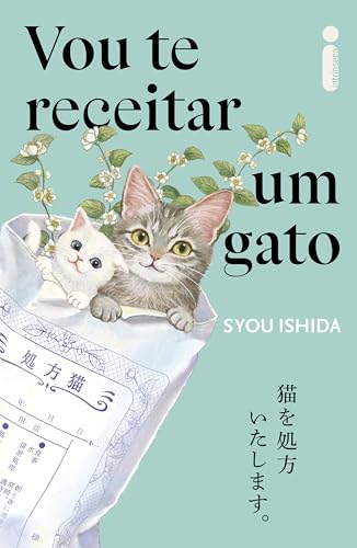 Vou te receitar um gato