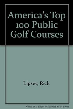 Paperback America's Top 100 Public Golf Courses Book