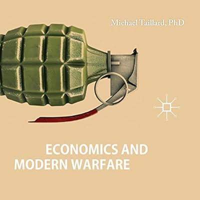 Economics and Modern Warfare