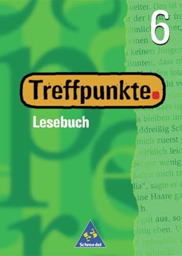 9783507424012 Treffpunkte. Lesebuch. 6 Schülerband. Per la Scuola media