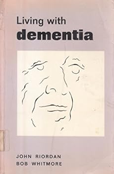 Paperback Living With Dementia (Living With Series) Book