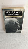 Michael Ramsey as Theologian 1561011177 Book Cover