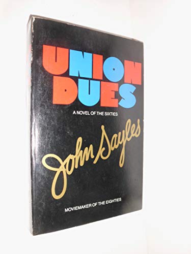 Union Dues 0316772313 Book Cover