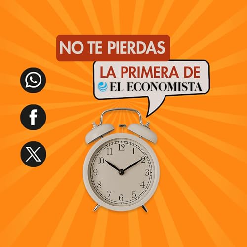 『La Primera de El Economista - SEPTIEMBRE 18』のカバーアート