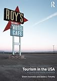 Tourism in the USA: A Spatial and Social Synthesis