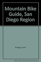 Mountain Bike Guide, San Diego Region 0932653197 Book Cover