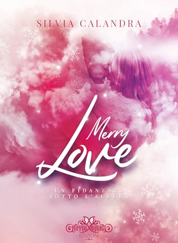 Merry Love. Un fidanzato sotto l'albero