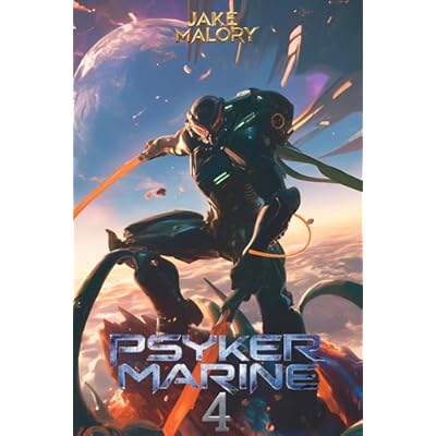 Psyker Marine 4: A Science Fiction LitRPG