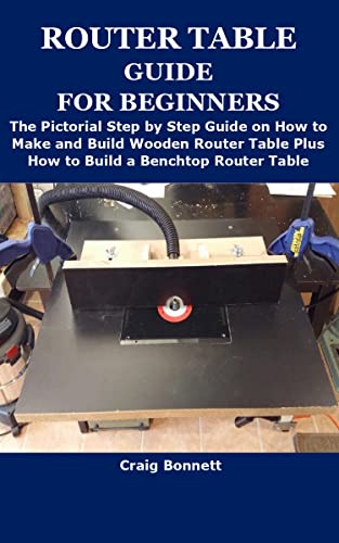Amazon.com: ROUTER TABLE GUIDE FOR 