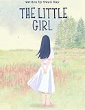  The little girl: Mia\'s Book Adventure (English Edition)