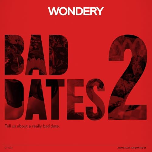 Armchair Anonymous: Bad Dates II