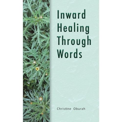 Inward Healing Through Words by Christine Oburah episode artwork