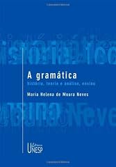 Capa de A gramática: história, teoria e análise, ensino