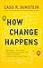 How Change Happens (The MIT Press)