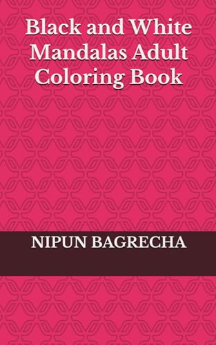 Mandalas Adult Coloring Book