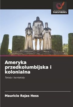 Paperback Ameryka przedkolumbijska i kolonialna [Polish] Book