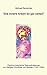 Die innere Arbeit ist gar selten: Psycho-historische Rekonstruktionen zur Heiligen Dorothea von Montau (1347-1394) - Rentschler, Michael