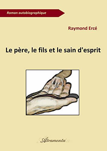 Télécharger Le père, le fils et le sain d’esprit PDF Ebook En Ligne