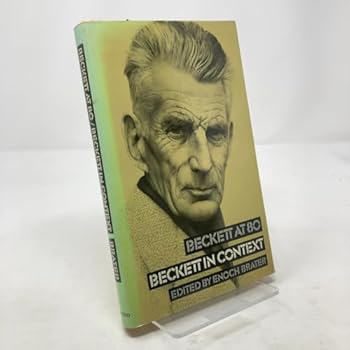 Hardcover Beckett at 80/Beckett in Context Book