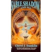 Sable, Shadow, and Ice 0886776090 Book Cover