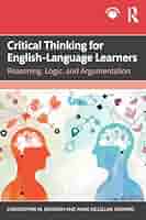 Amazon.com: Critical Thinking for English-Language Learners