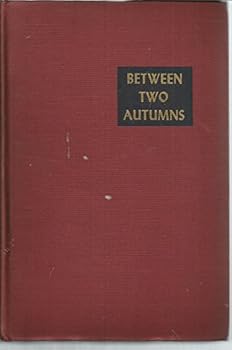 Hardcover Between Two Autumns Book
