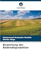 Bewertung der Bodendegradation (German Edition) 6207832841 Book Cover
