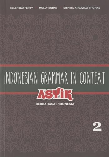 Indonesian Grammaer In Context, V. 2: Volume 2