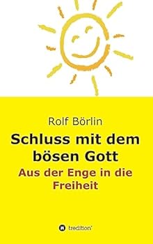 Hardcover Schluss mit dem bösen Gott [German] Book