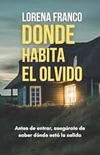 Donde habita el olvido