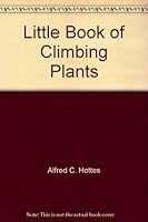 Little Book of Climbing Plants B001K58M0E Book Cover