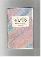Let's Pick Flowers, The Step-By-Step Basics of Drawing and Painting Flowers 0938003127 Book Cover