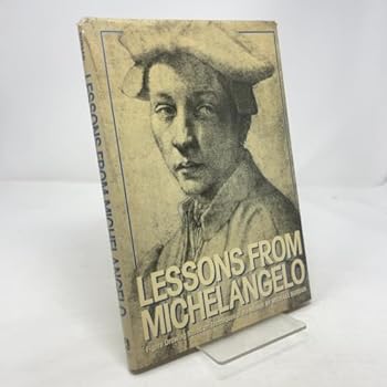 Hardcover Lessons from Michelangelo: Figure Drawing Based on Techniques of the Master Book