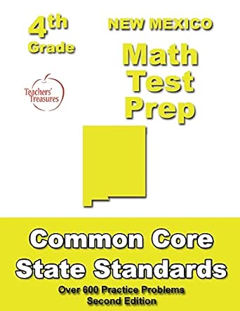New Mexico 4th Grade Math Test Prep: Common Core Learning Standards ...