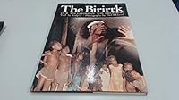 The birirrk: Our ancestors of the dreaming 0868980617 Book Cover