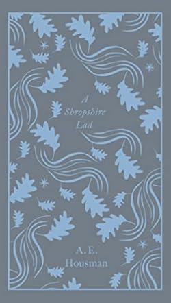 A Shropshire Lad (Penguin Clothbound Poetry) cover image